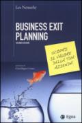 Business exit planning. Scopri il valore della tua azienda