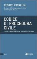 Codice di procedura civile e leggi complementari a tutela dell'impresa 2011