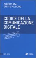 Codice della comunicazione digitale. Con aggiornamento online