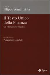 Il Testo Unico della finanza. Un bilancio dopo 15 anni