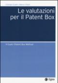 Le valutazioni per il Patent Box. Il Guatri Patent Box Method