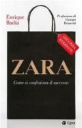 Zara. Come si confeziona il successo: 1