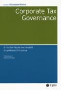 Corporate tax governance. Il rischio fiscale nei modelli di gestione d'impresa