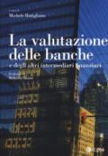 La valutazione delle banche e degli altri intermediari finanziari