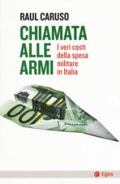 CHIAMATA ALLE ARMI