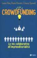 Crowdfunding. La via collaborativa all'imprenditorialità
