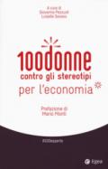 100 DONNE CONTRO GLI STEREOTIPI PER L'ECONOMIA