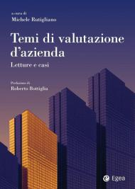 Temi di valutazione d'azienda. Letture e casi