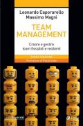 Team management. Come gestire e migliorare il lavoro di squadra