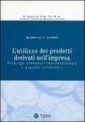 L'utilizzo dei prodotti derivati nell'impresa. Principi contabili internazionali e aspetti civilisti. 2.