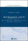 Risk management e IAS 39. Profili innovativi per la funzione amministrazione, finanza e controllo