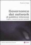 Governance dei network di pubblico interesse. Logiche e strumenti operativi aziendali