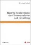 Nuove traiettorie dell'innovazione nel retailing