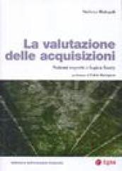 La valutazione delle acquisizioni. Sistemi esperti e logica fuzzy