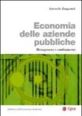 Economia delle aziende pubbliche. Management e cambiamento