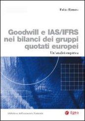 Goddwill e IAS/IFRS nei bilanci dei gruppi quotati europei. Un'analisi empirica