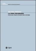 La pena pecuniaria. Disciplina, prassi e prospettive di riforma