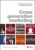 Cross generation marketing