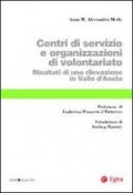 Centri di servizio e organizzazioni di volontariato. Risultati di una rilevazione in Valle d'Aosta