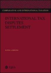 International tax disputes settlement