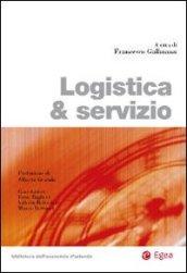 Logistica & servizio