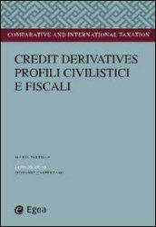 Credit derivatives. Profili civilistici e fiscali