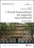 I fondi immobiliari ad apporto specializzati