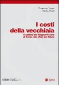 I costi della vecchiaia