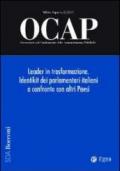 OCAP. Osservatorio sul cambiamento delle amministrazioni pubbliche (2011). 2.Leader in trasformazione. Identikit dei parlamentari italiani a confronto con altri paesi