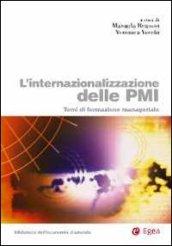 L'internazionalizzazione delle PMI. Temi di formazione manageriale