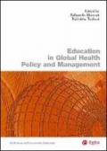 Education in global health policy and management