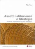 Assetti istituzionali e strategia. Fusioni, acquisizioni e crisi d'impresa