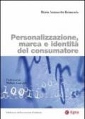 Personalizzazione, marca e identità del consumatore