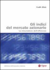Gli indici del mercato azionario. La misurazione dell'efficienza