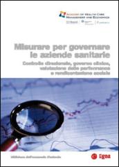 Misurare per governare le aziende sanitarie