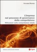 L'impresa nel processo di governance della competizione. Riflessioni sulla competizione sleale