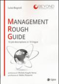 Management rough guide. 10 job descriptions in 10 lingue