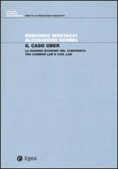 Il caso Uber. La sharing economy nel confronto tra common law e civil law