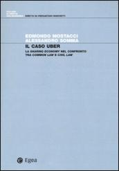 Il caso Uber. La sharing economy nel confronto tra common law e civil law