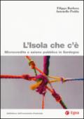 L'isola che c'è. Microcredito e azione pubblica in Sardegna