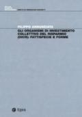 Gli organismi di investimento collettivo del risparmio (OICR). Fattispecie e forme