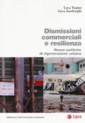 Dismissioni commerciali e resilienza. Nuove politiche di rigenerazione urbana