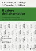 Il valore dell'alternativa. Un approccio evidence based alle misure alternative alla detenzione