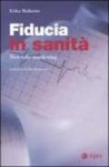 Fiducia in sanità. Non solo marketing