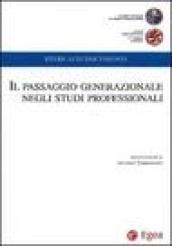 Il passaggio generazionale negli studi professionali