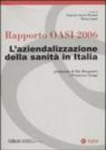 Rapporto Oasi 2006. L'aziendalizzazione della sanità in Italia