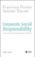 Corporate Social Responsibility: Un nuovo approccio strategico alla gestione d'impresa (Cultura di impresa)