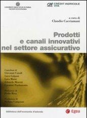 Prodotti e canali innovativi nel settore assicurativo