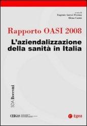 Rapporto Oasi 2008. L'aziendalizzazione della sanità in Italia