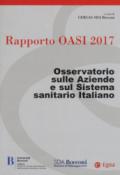 Rapporto Oasi 2017. Osservatorio sulle aziende e sul sistema sanitario italiano